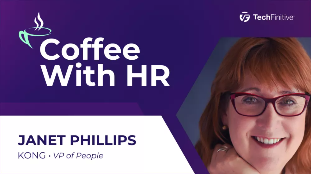 JANET PHILIPS VP of People Kong