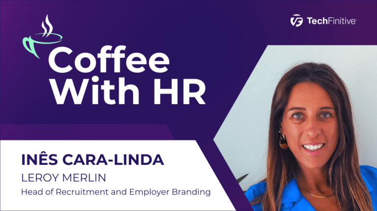 Inês Cara-Linda Head of Recruitment and Employer Branding at Leroy Merlin
