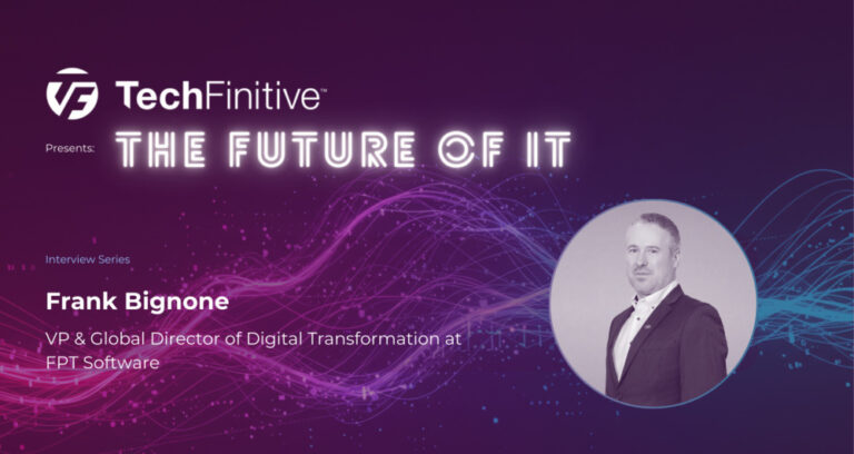 Frank Bignone, VP & Global Director of Digital Transformation