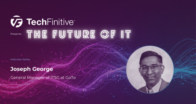 Joseph George, General Manager of ITSG at GoTo