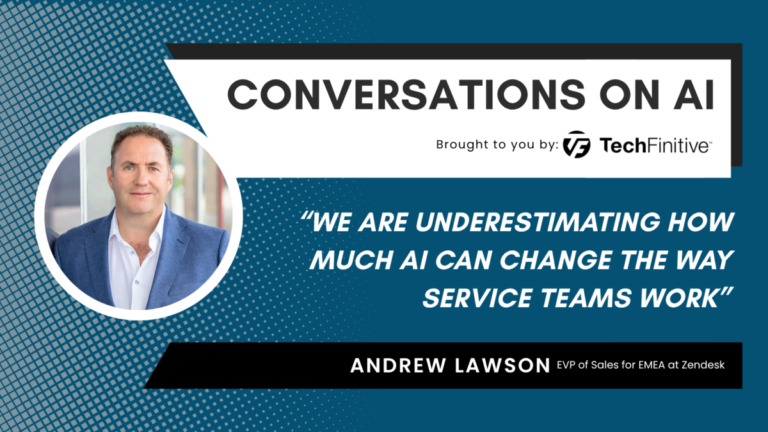 Andrew Lawson, EVP of Sales for EMEA at Zendesk