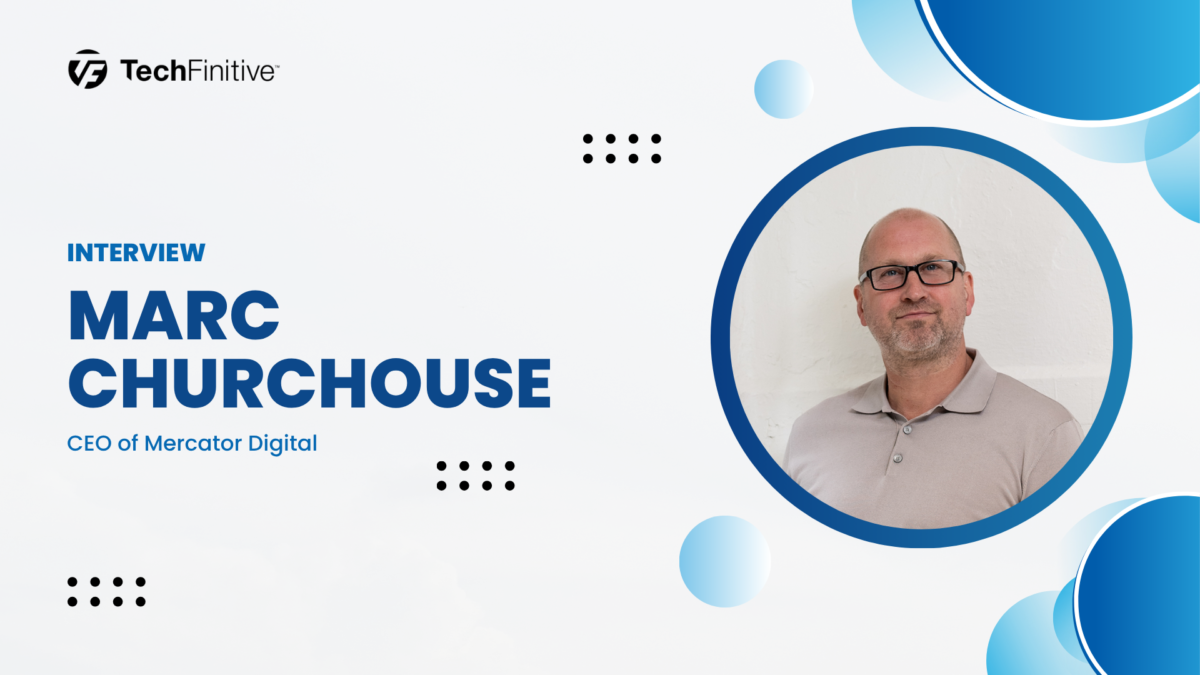 Marc Churchouse CEO of Mercator Digital