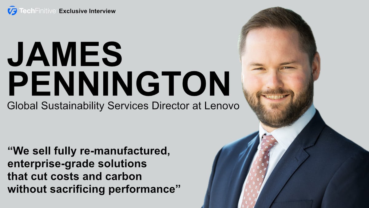 James Pennington, Global Sustainability Services Director at Lenovo